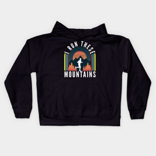 I Run These Mountains Kids Hoodie